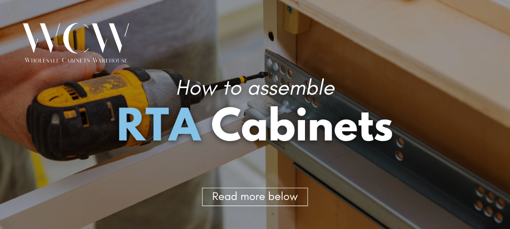 How to Assemble RTA Cabinets